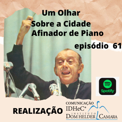 Podcast do Dom - Um Olhar Sobre a Cidade