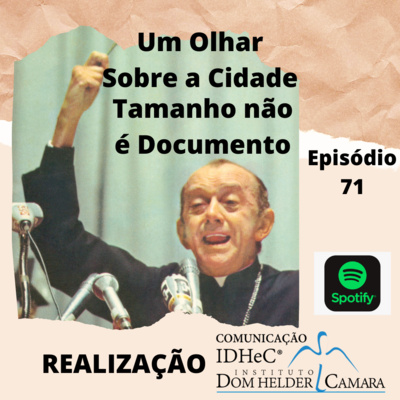 Podcast do Dom - Um Olhar Sobre a Cidade