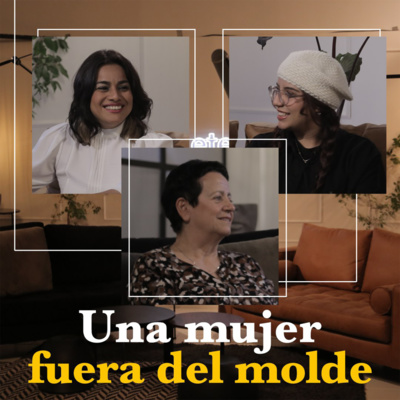 Una mujer fuera del molde | Luz Eterna Podcast | Episodio 15