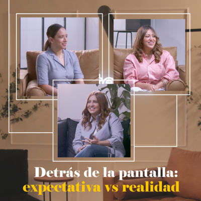 Detrás de la pantalla: expectativa vs realidad | Luz Eterna Podcast | Episodio 23