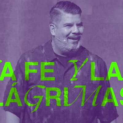 La Fe y las lágrimas | Alejandro Escobedo