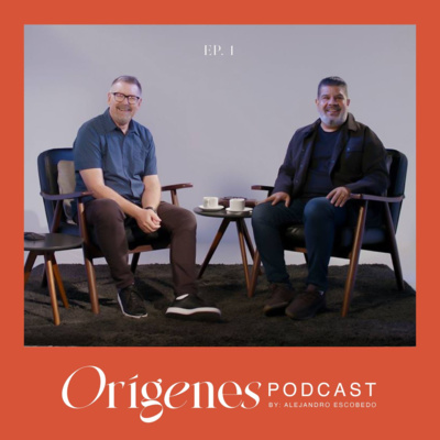 Orígenes Podcast By Alejandro Escobedo | Episodio 1 | Chris Richards