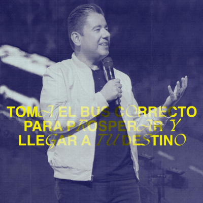 Toma El Bus Correcto Para Prosperar y Llegar A Tu Destino | Steve Cordon