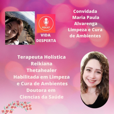 VIDA DESPERTA - by Rosana Sanches - Espiritualidade e Terapias Holísticas