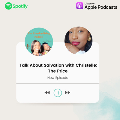 Talk about Salvation with Christelle: The Price  episode artwork