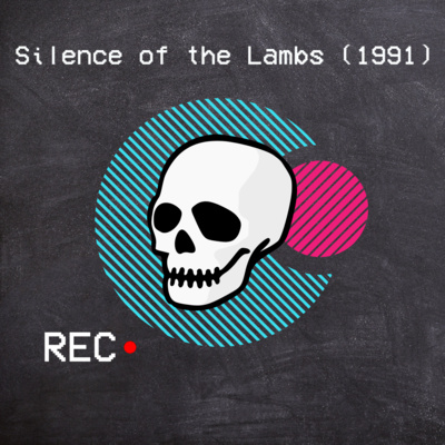 Episode 4: The Silence of the Lambs (1991) Episode 4: The Silence of the Lambs (1991)