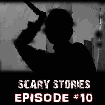 Episode #10 - What I saw in The Motel still haunts me! | 4 Scary Stories