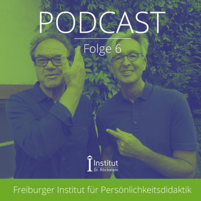 Folge 6 - Norbert Groddeck und Christoph Röckelein über den haltungsbasierten als auch über den person-zentrierten Ansatz.