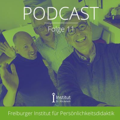 Folge 11 - Roland Bender, Uli Sambeth und Christoph Röckelein, über Aspekte des Bildungsbegriffes und Wirksamkeitsfaktoren von Bildungsprozessen