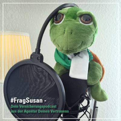 FragSusan - Gedanken aus der kleinen, aber feinen Versicherungsagentur!