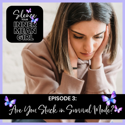 3. Are You Stuck in Survival Mode?
