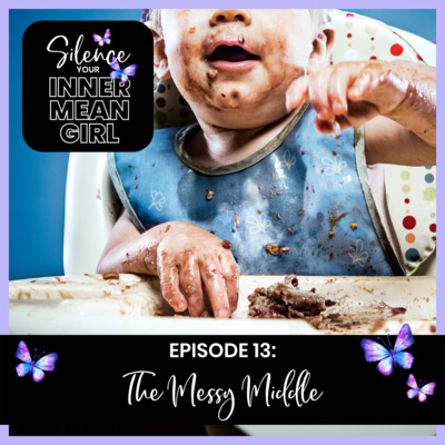 13. The Messy Middle