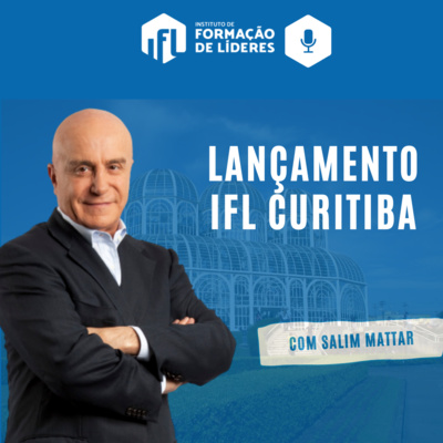 Debate no Lançamento IFL Curitiba com Salim Mattar e Convidados