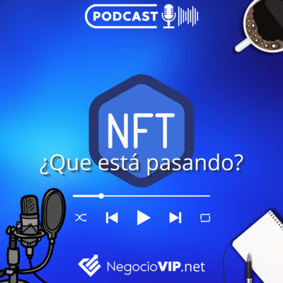 NFT ¿Que está pasando?