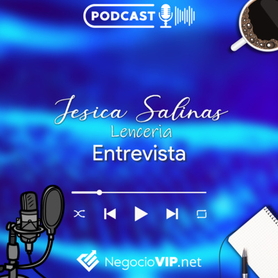 Vender empatía o lencería? - Entrevista a Jesica Salinas