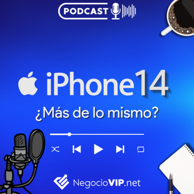 iPhone 14 será más de lo mismo o viene a cambiar las reglas?