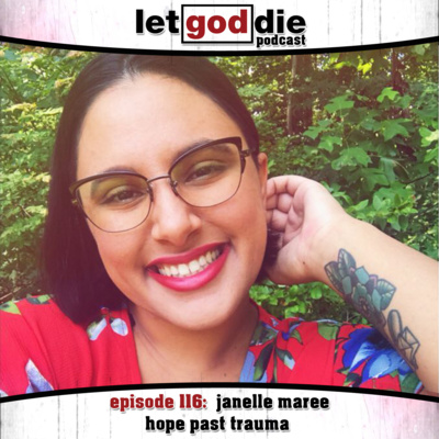 116 - janelle maree - hope past trauma