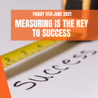 Measuring Is The Key To Success | Business Funsize Live