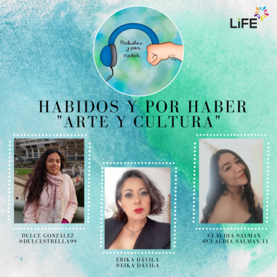 Arte y cultura (ft. Erika Dávila) episode artwork