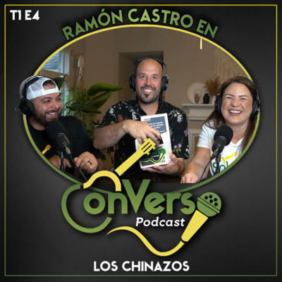 CONVERSO T1E4 [Los Chinazos]