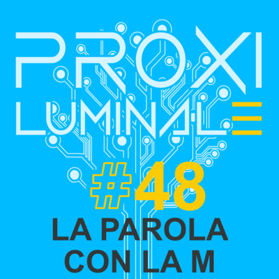 #48 La parola con la M