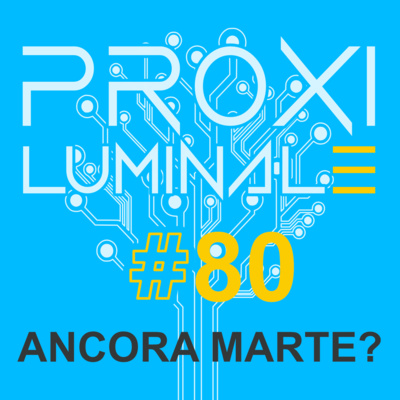 #80 Ancora Marte?