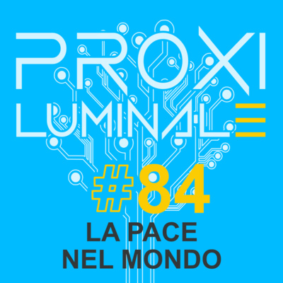 #84 La pace nel mondo