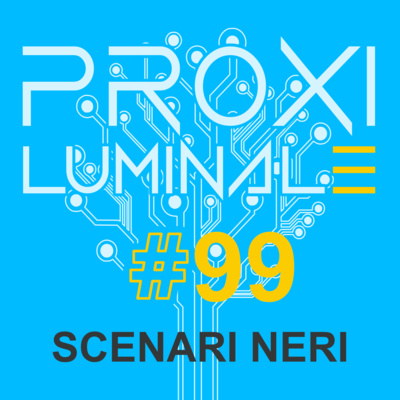 #99 Scenari Neri