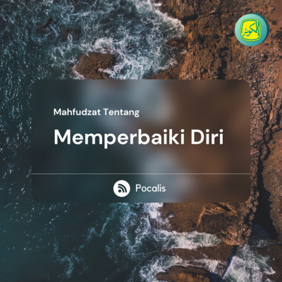 Memperbaiki Diri | Mahfudzot episode artwork