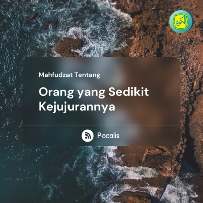 Orang yang Sedikit Kejujurannya | Mahfudzot episode artwork