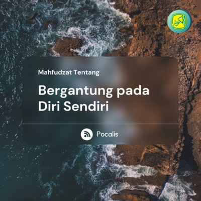 Bergantung pada Diri Sendiri | Mahfudzot episode artwork