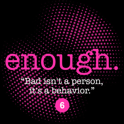 6. Red: "Bad isn't a person, it's a behavior." episode artwork