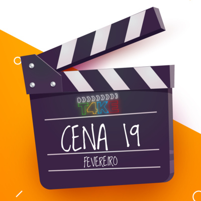 Cena 19 (Fevereiro) episode artwork