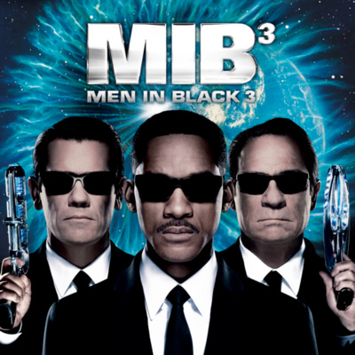 Ep 25 - Men in Black 3 (2012)