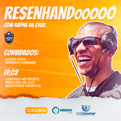 Resenhando com Raphael da Cruz