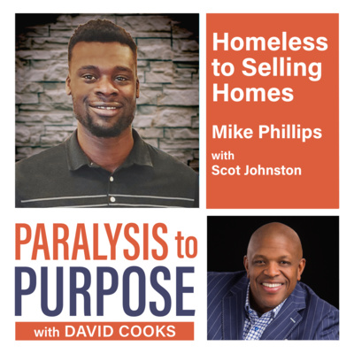 Homeless to Selling Homes with Michael Phillips 