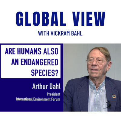 ARE HUMANS ALSO AN ENDANGERED SPECIES? With Arthur Dahl, International Environmentalist. ARE HUMANS ALSO AN ENDANGERED SPECIES? With Arthur Dahl, International Environmentalist.