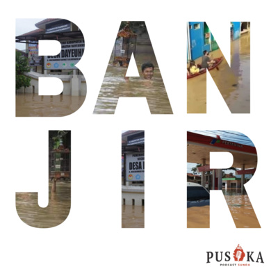 Hujan, Banjir dan Hikmah didalamnya episode artwork
