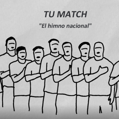 SERIE 2 - Capítulo 2: "El himno nacional"