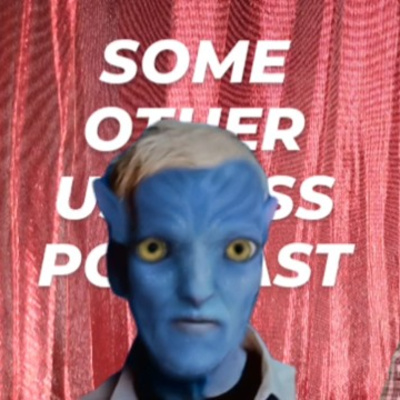 Some Other Useless Podcast