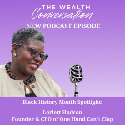 Black History Month Spotlight with Lorlett Hudson