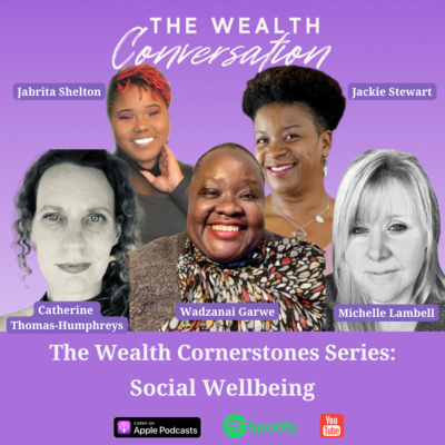 The Wealth Cornerstones Series: Social Wellbeing