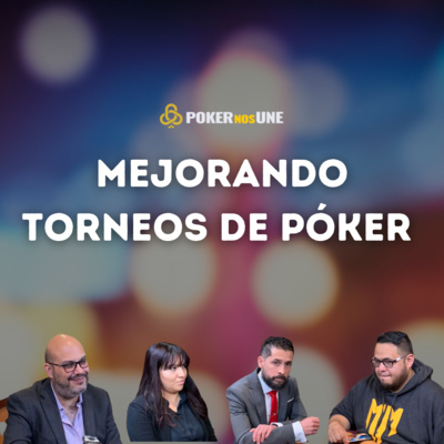 Temp 1 Ep 23 Mejorando Torneos de Póker