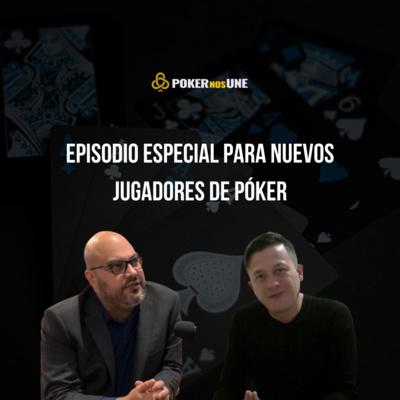 Temp 1 Ep 24 Episodio Para Nuevos Jugadores de Póker