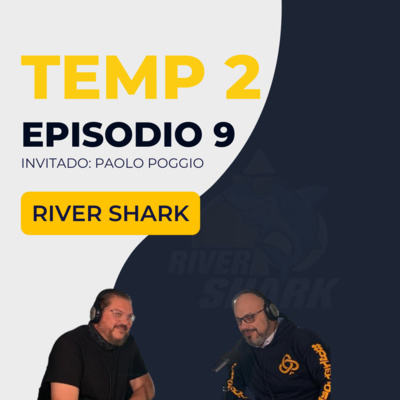 Temp 2 Ep 9 Platicamos de River Shark