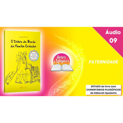 9. O Diário de Bordo da Família Grávida | PATERNIDADE episode artwork