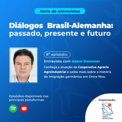 Diálogos Brasil - Alemanha: passado, presente e futuro