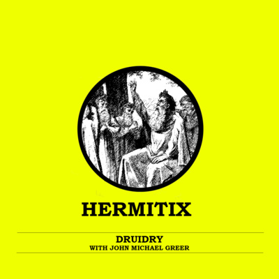 Druidry with John Michael Greer