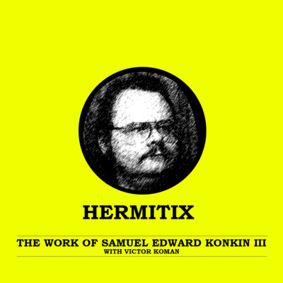 The Work of Samuel Edward Konkin III with Victor Koman