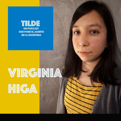 Tilde, un pódcast que pone el acento en la escritura